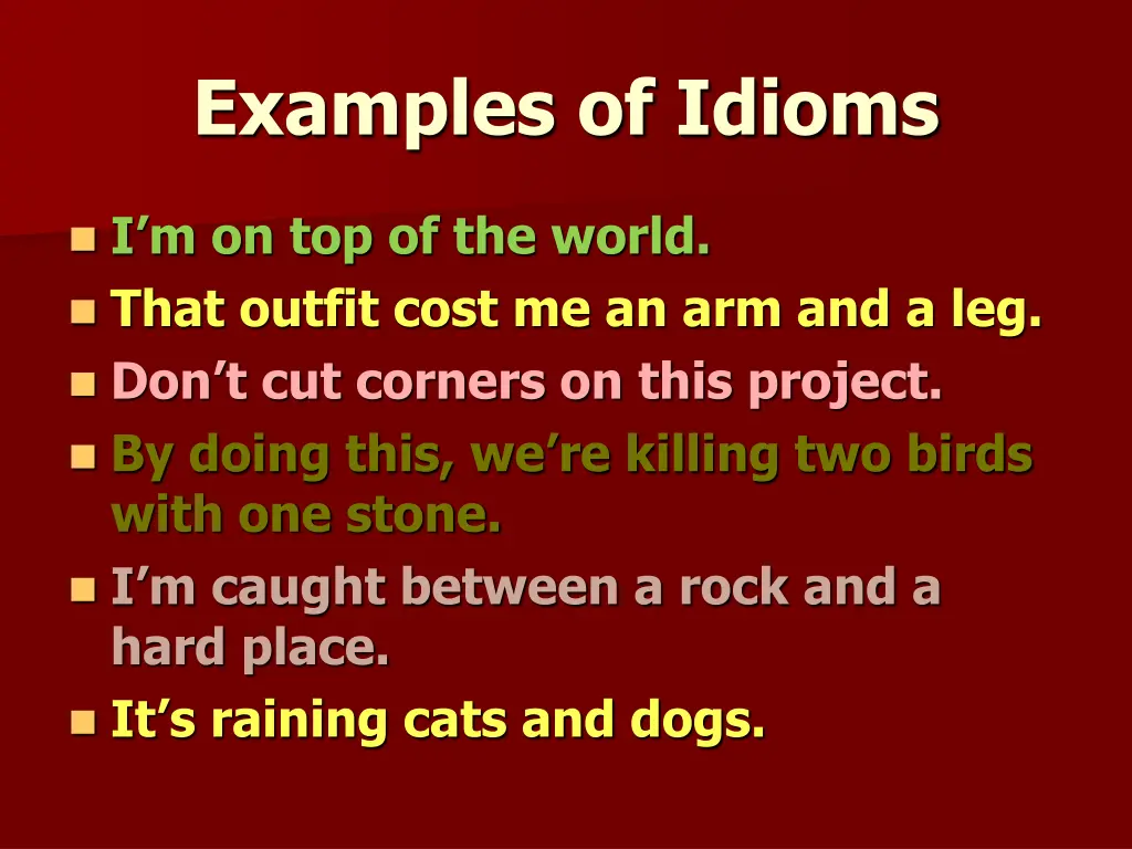 examples of idioms