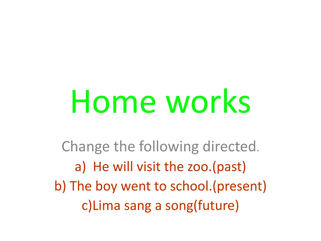 home works