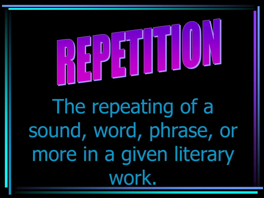 repetition