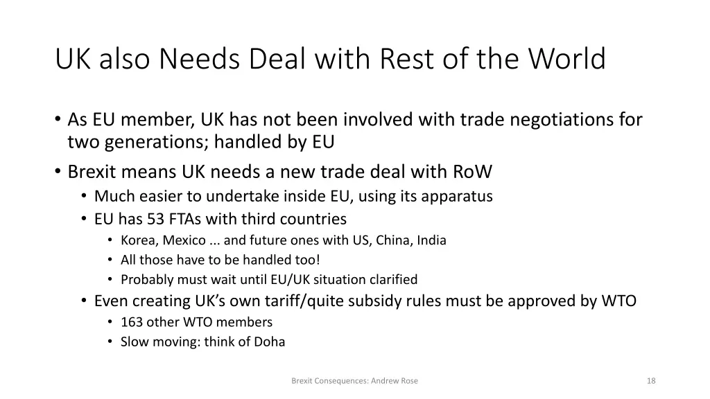 uk also needs deal with rest of the world