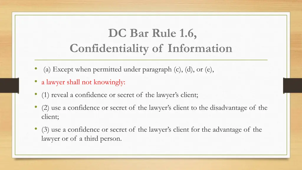 dc bar rule 1 6 confidentiality of information