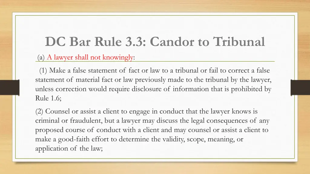 dc bar rule 3 3 candor to tribunal a a lawyer 1