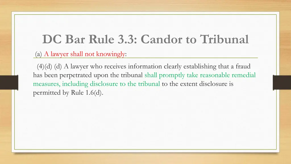 dc bar rule 3 3 candor to tribunal a a lawyer 3