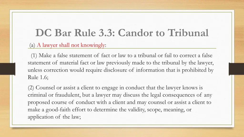 dc bar rule 3 3 candor to tribunal a a lawyer