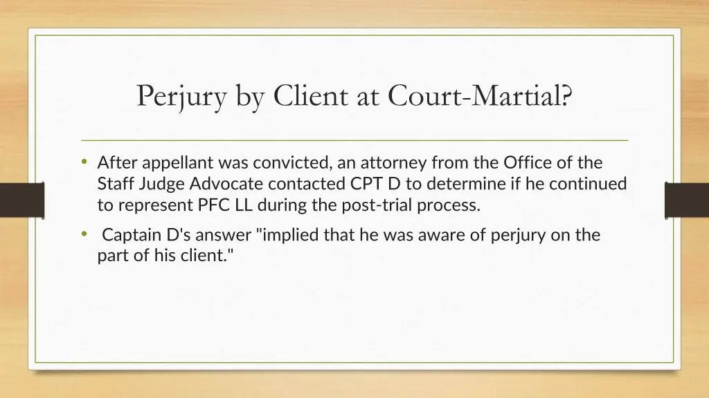 perjury by client at court martial