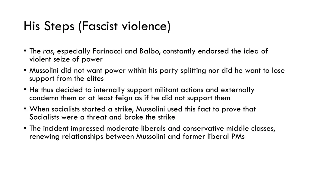 his steps fascist violence