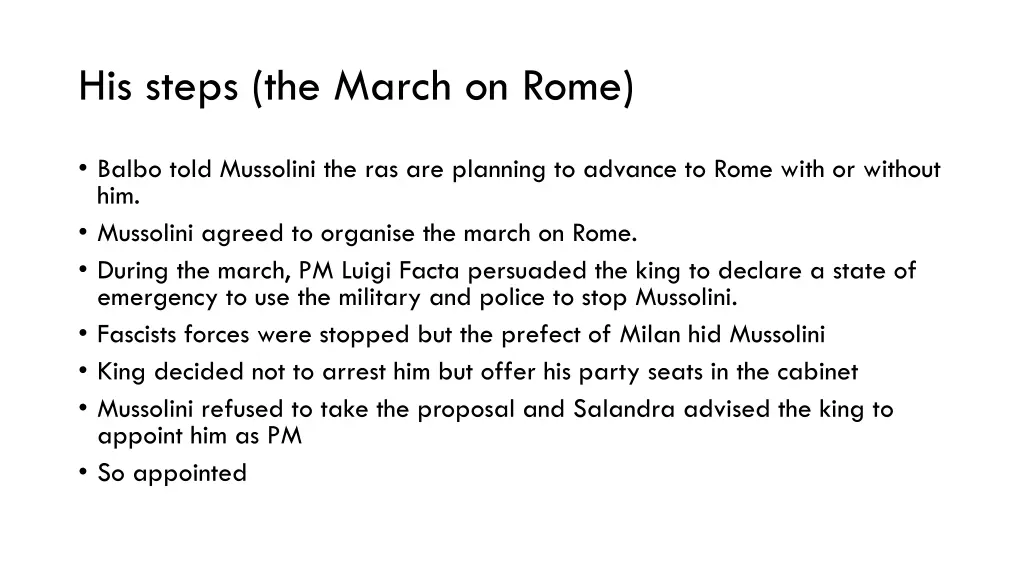 his steps the march on rome