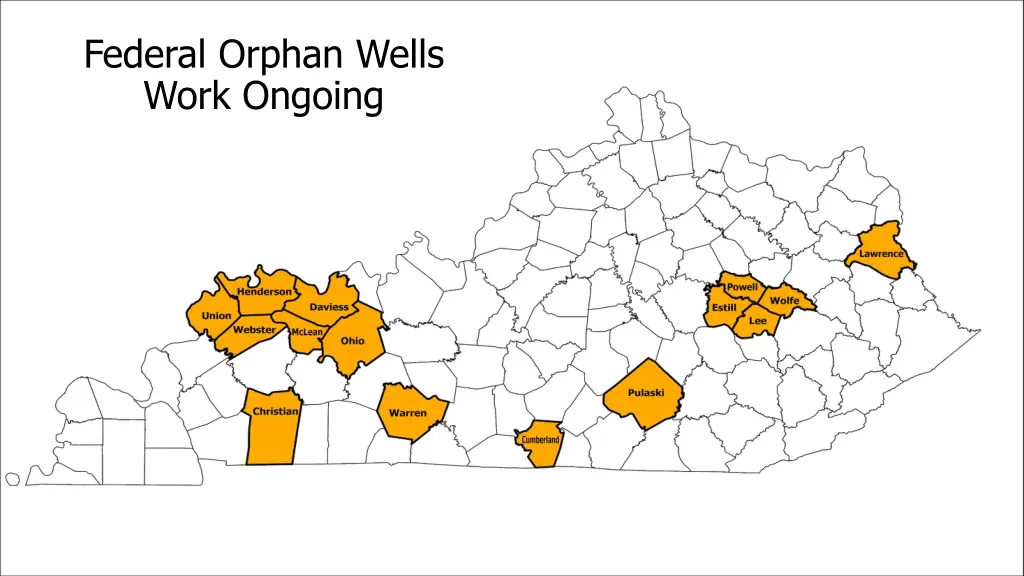 federal orphan wells work ongoing