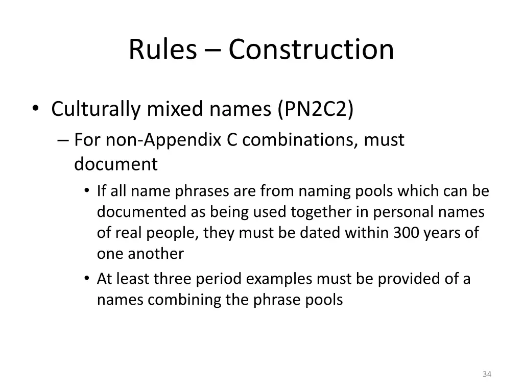 rules construction 4