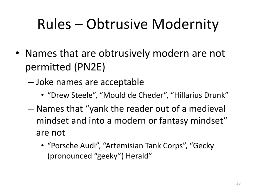 rules obtrusive modernity