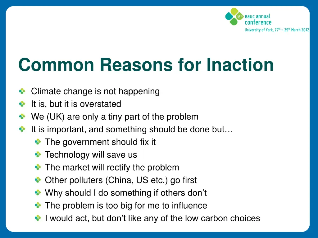 common reasons for inaction