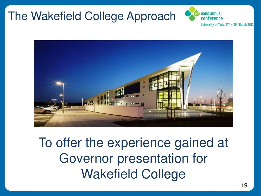 the wakefield college approach 1