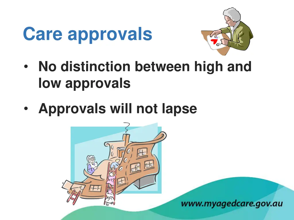 care approvals