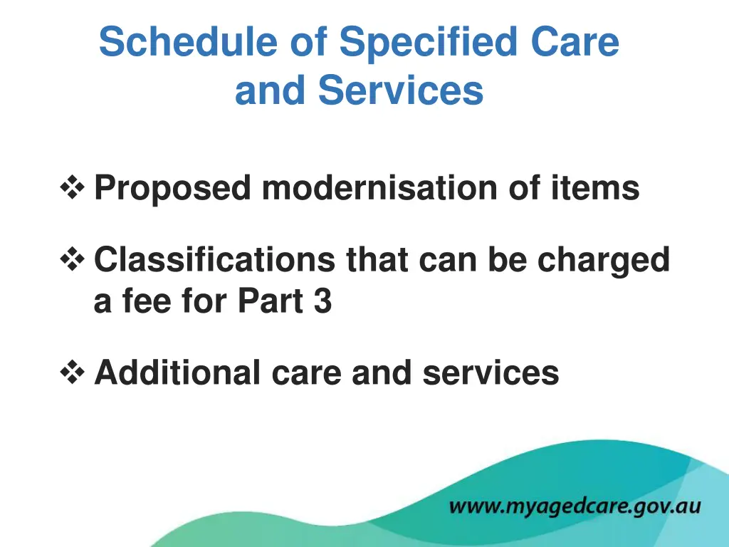 schedule of specified care and services