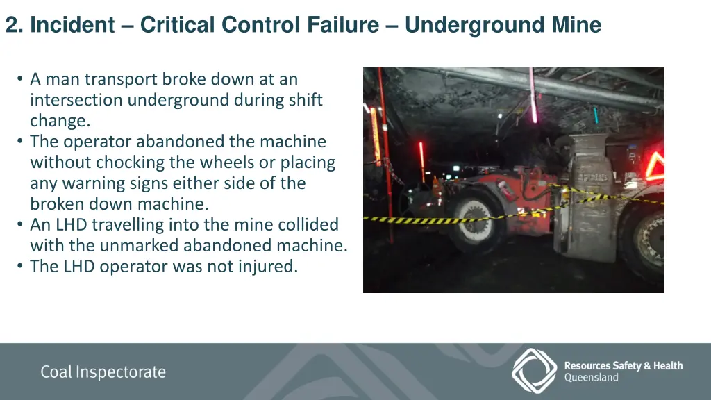 2 incident critical control failure underground