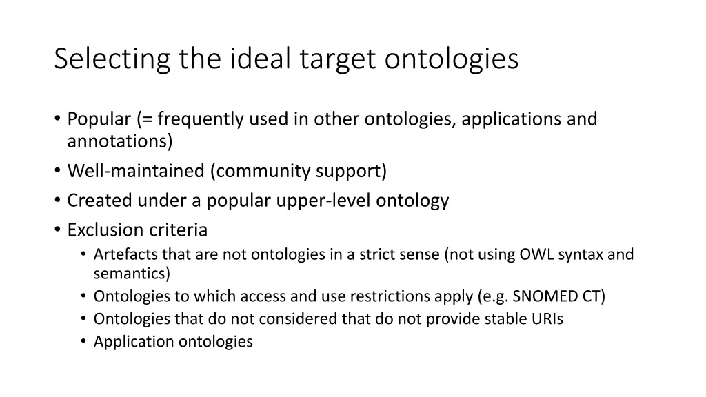 selecting the ideal target ontologies