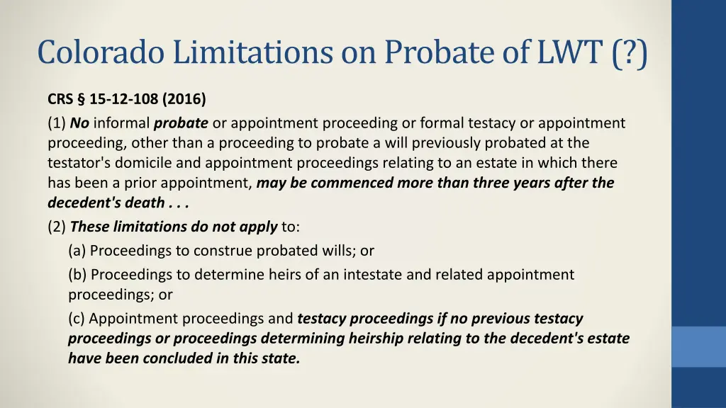 colorado limitations on probate of lwt