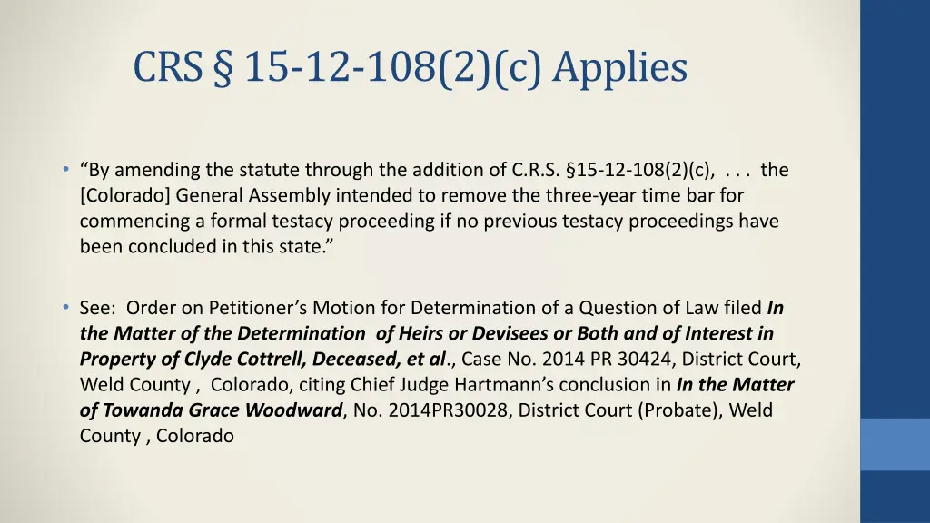 crs 15 12 108 2 c applies