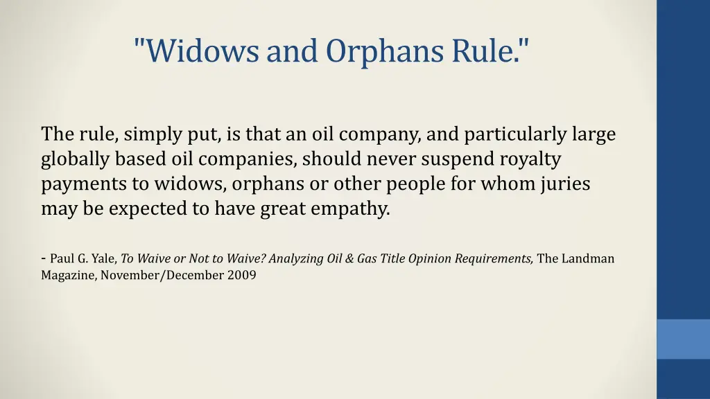 widows and orphans rule