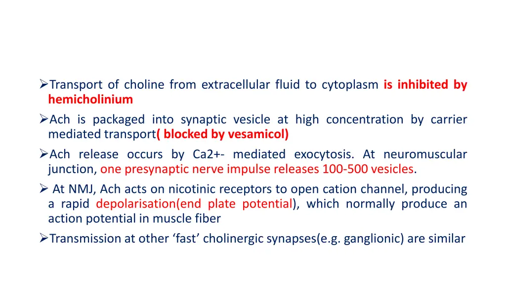 transport of choline from extracellular fluid