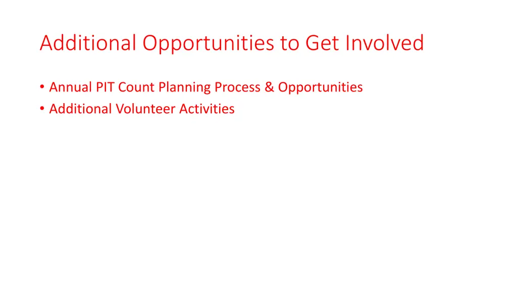 additional opportunities to get involved