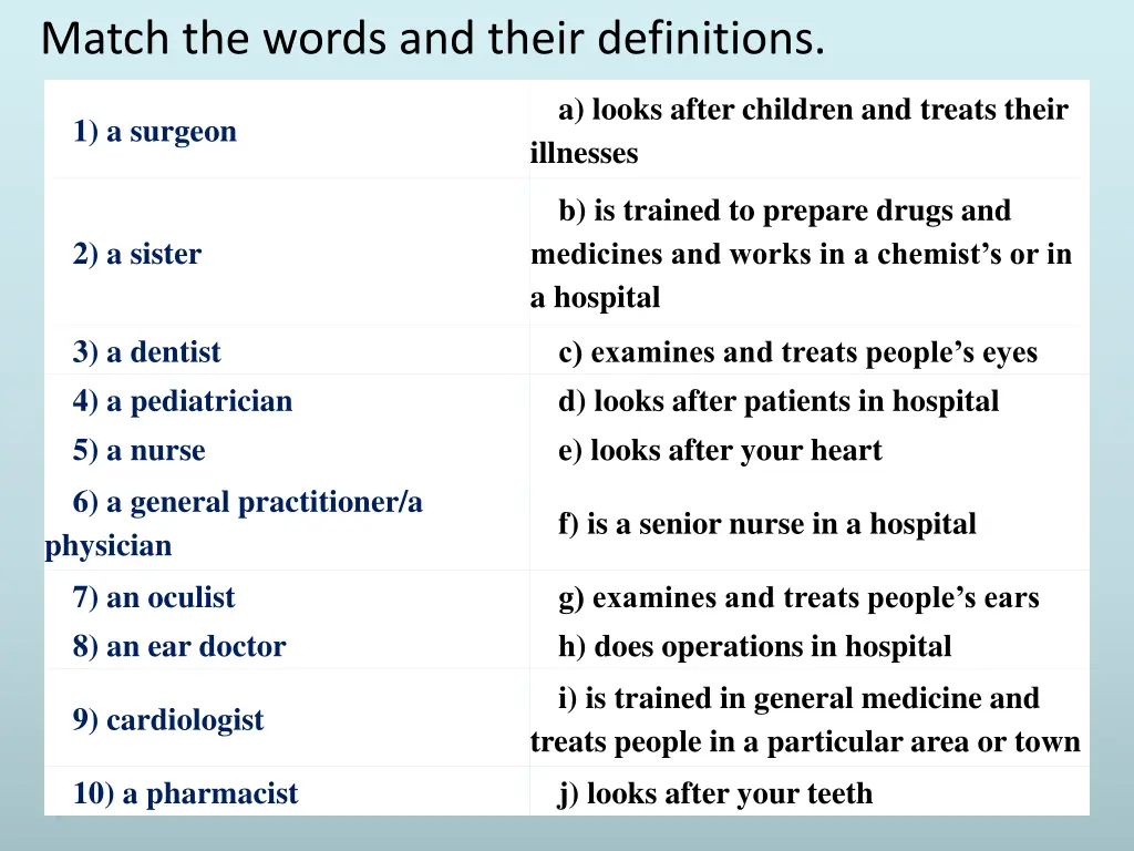 match the words and their definitions