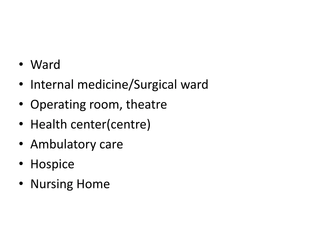 ward internal medicine surgical ward operating