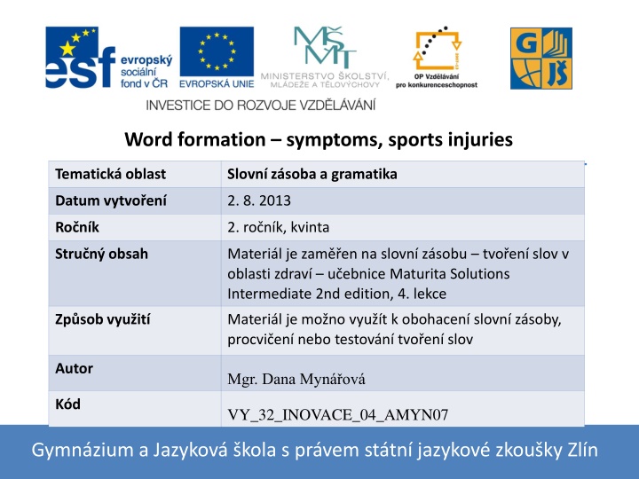 word formation symptoms sports injuries