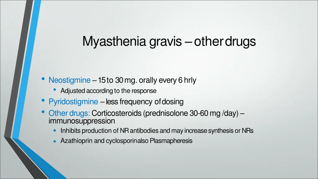 myasthenia gravis otherdrugs