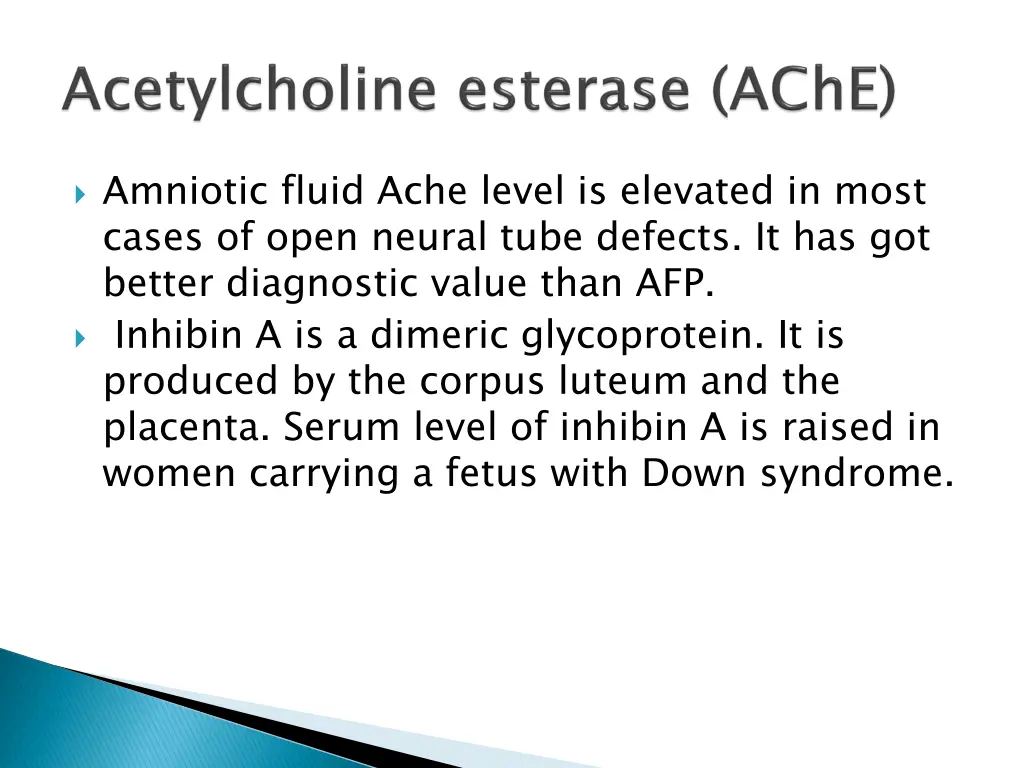 amniotic fluid ache level is elevated in most