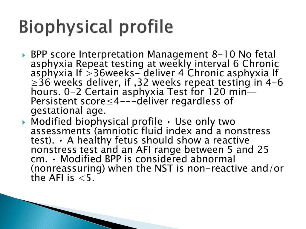 bpp score interpretation management 8 10 no fetal