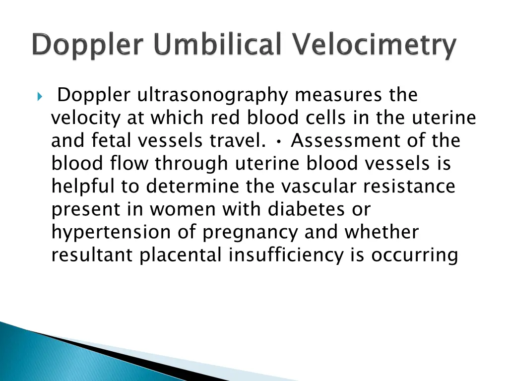 doppler ultrasonography measures the velocity