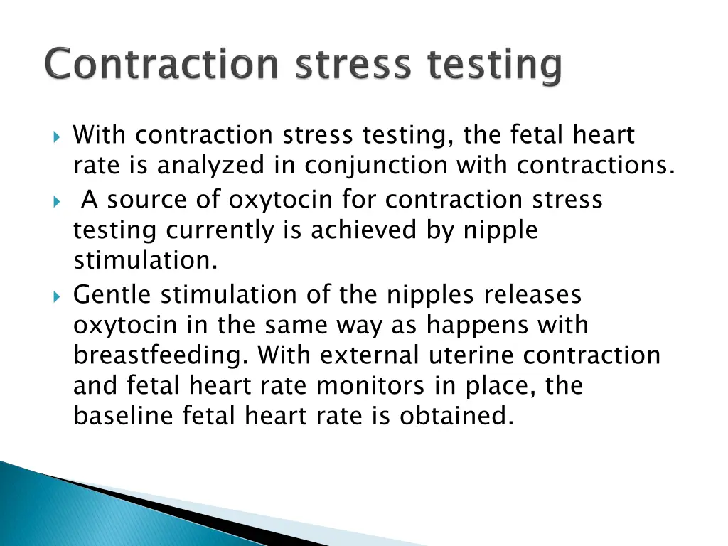 with contraction stress testing the fetal heart