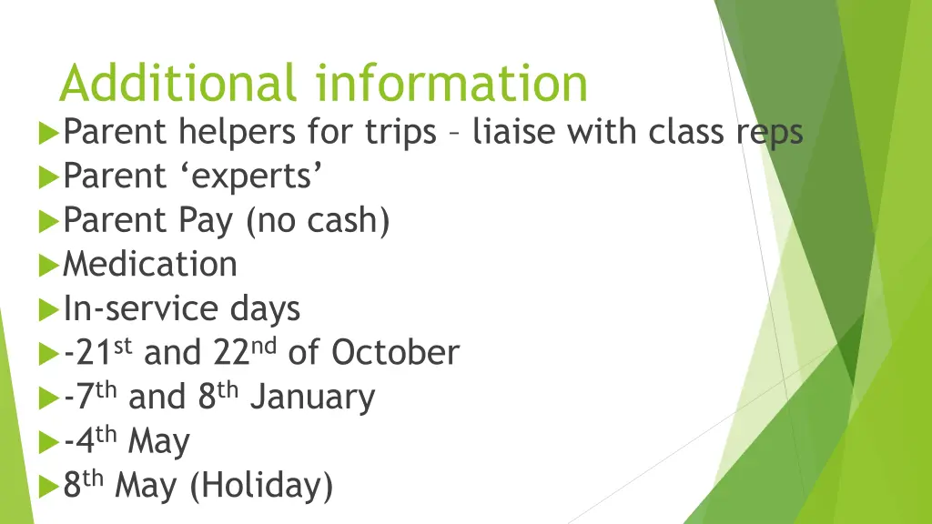 additional information parent helpers for trips