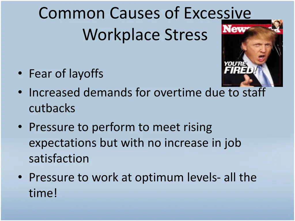 common causes of excessive workplace stress