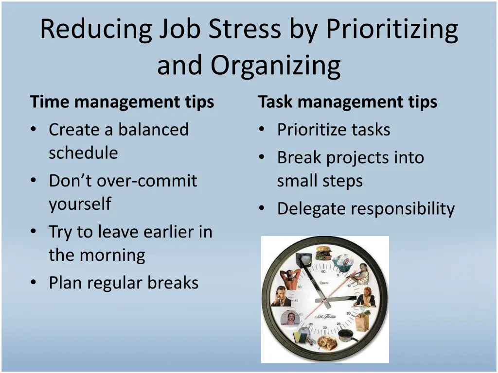 reducing job stress by prioritizing and organizing