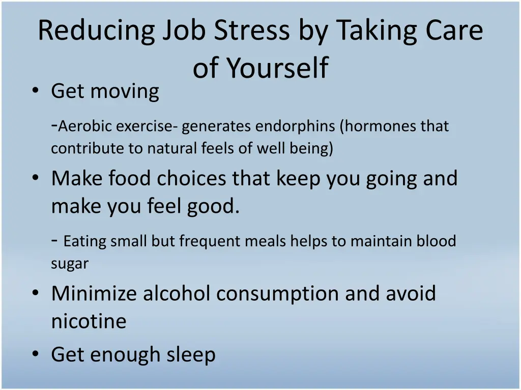 reducing job stress by taking care of yourself