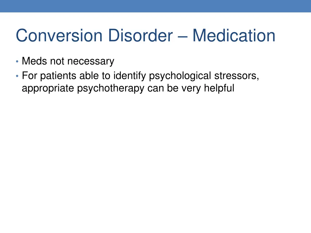 conversion disorder medication