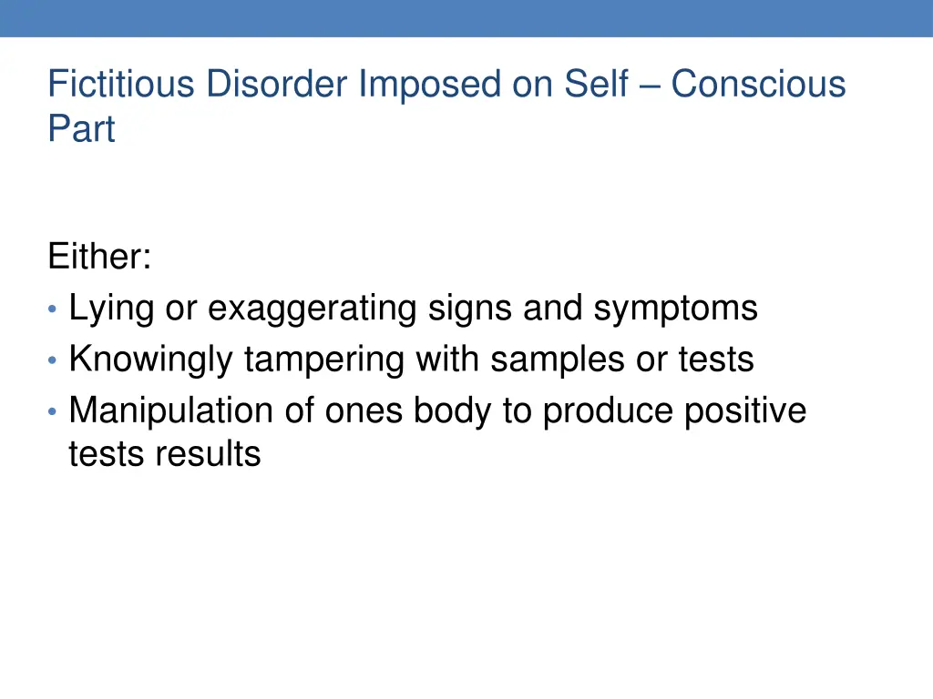 fictitious disorder imposed on self conscious part