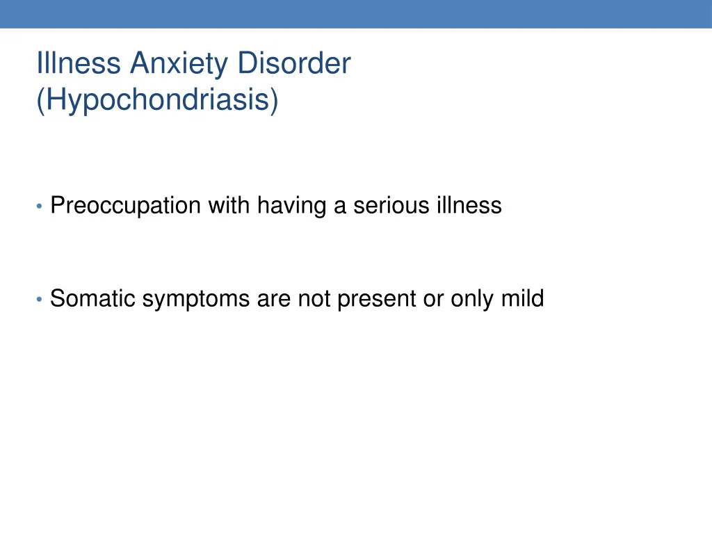 illness anxiety disorder hypochondriasis