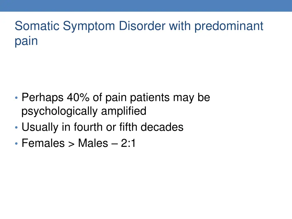 somatic symptom disorder with predominant pain 1