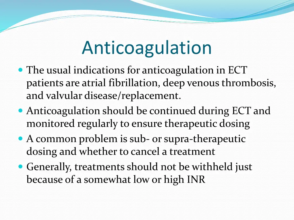 anticoagulation