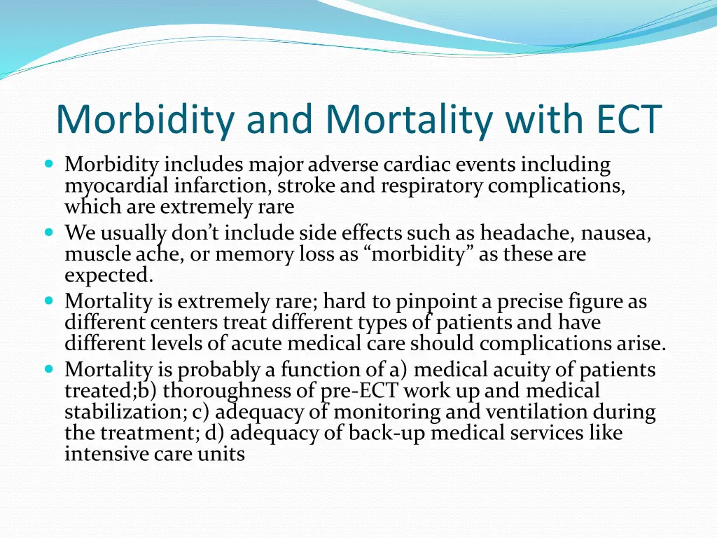 morbidity and mortality with ect morbidity