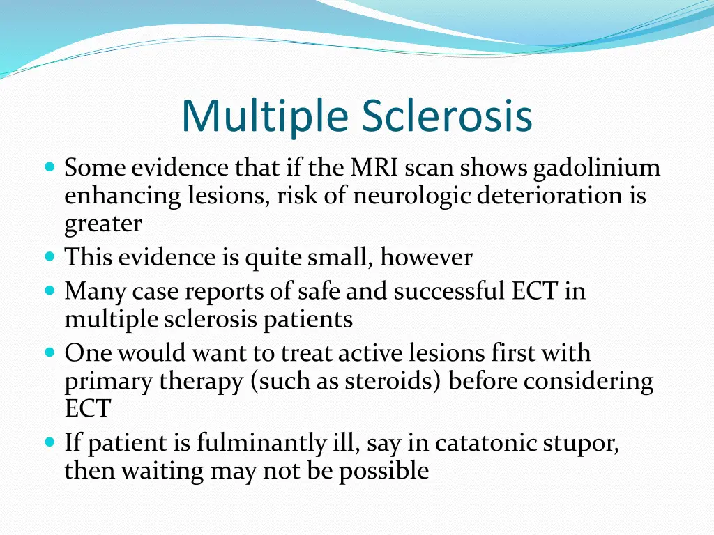 multiple sclerosis some evidence that