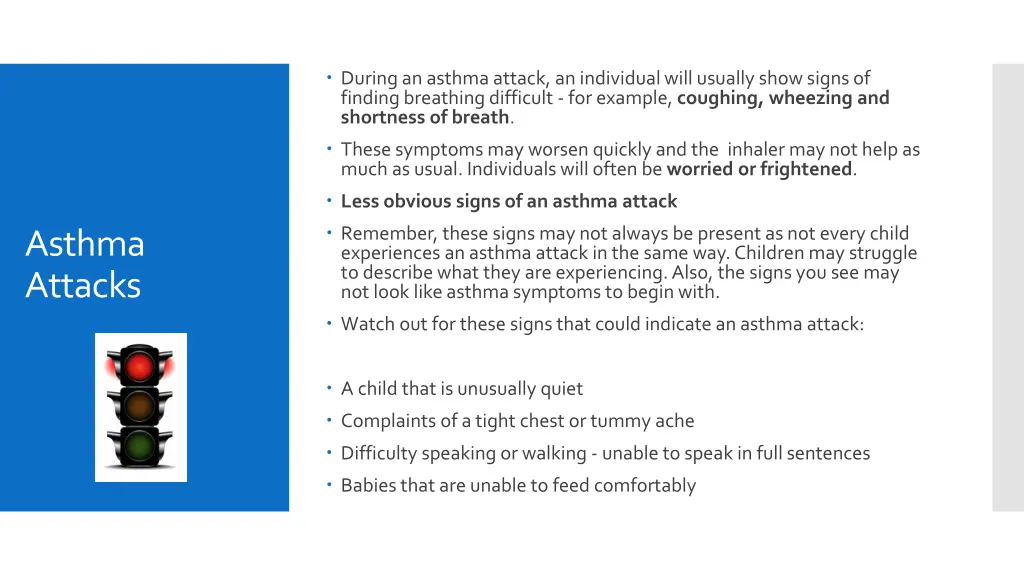 during an asthma attack an individual will