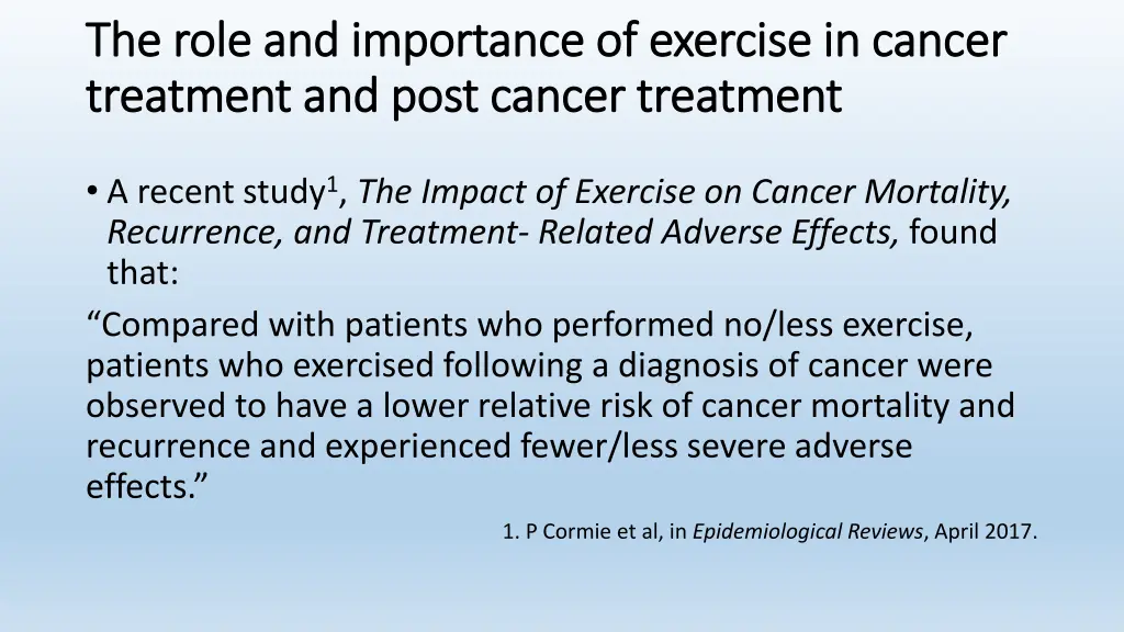 the role and importance of exercise in cancer