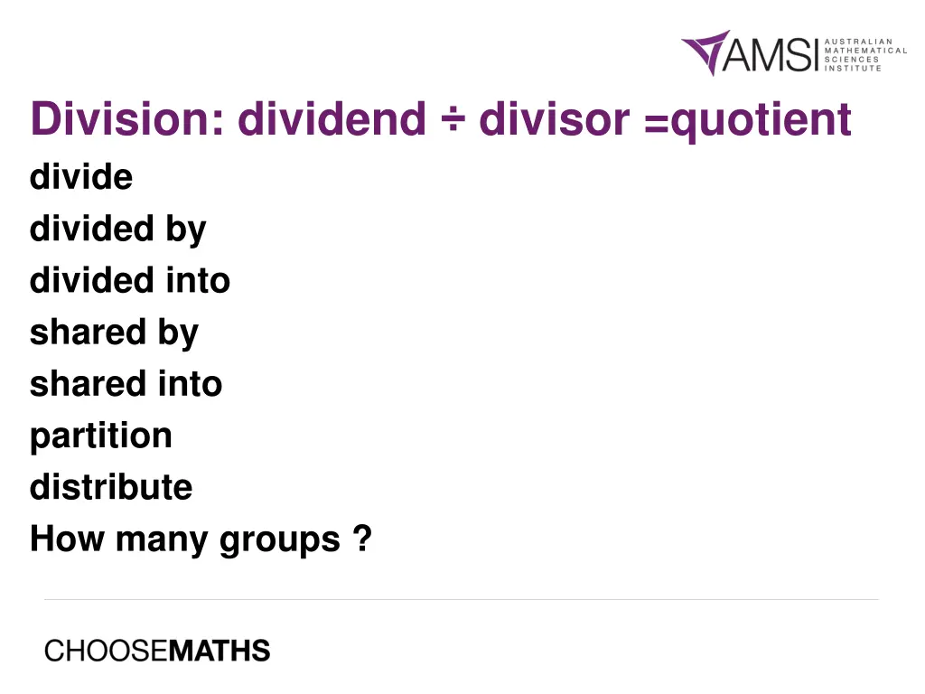 division dividend divisor quotient divide divided