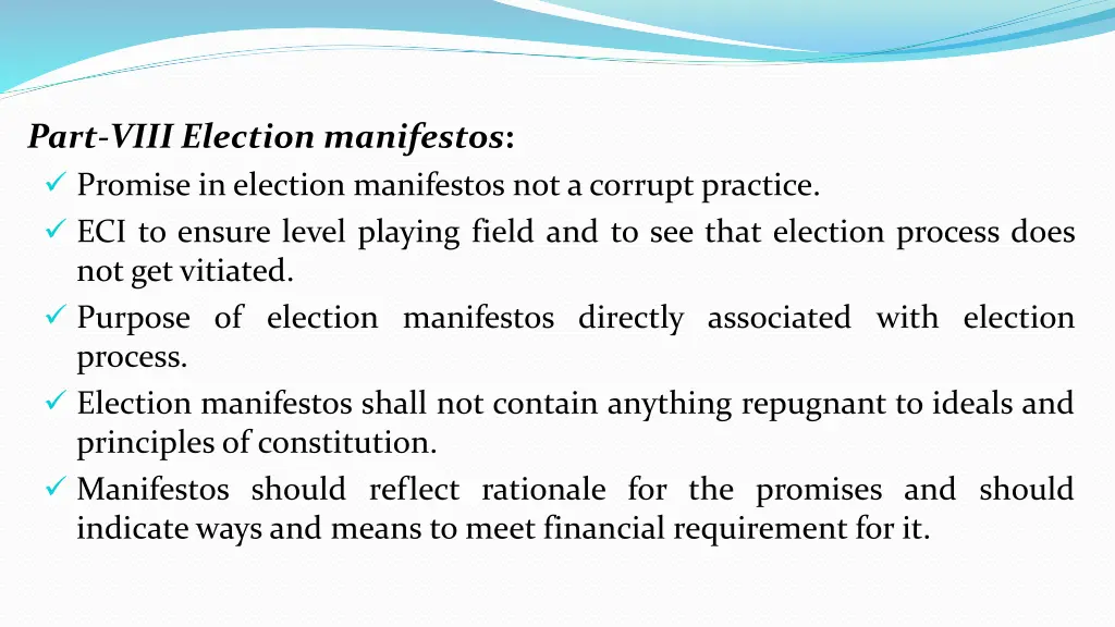 part viii election manifestos promise in election