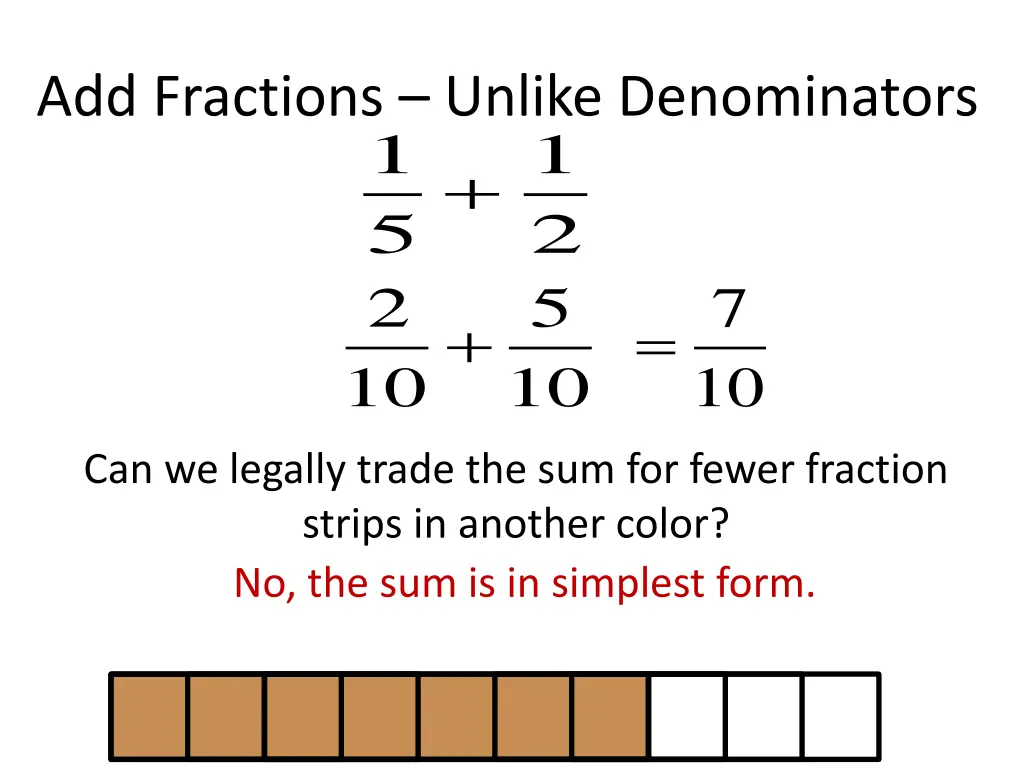 add fractions unlike denominators 1 5 2 10 10 1