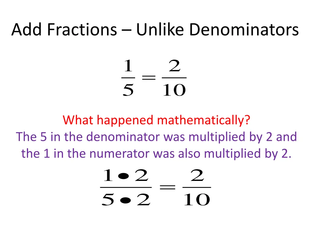 add fractions unlike denominators 3